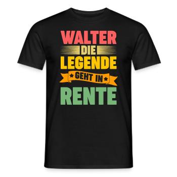 Walter die Legende geht in Rente - Männer T-Shirt - Schwarz - Vorne - AI Model Male 178 light (178cm)