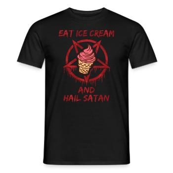 Eat Ice Cream and Hail Satan - Männer T-Shirt - Schwarz - Vorne - AI Model Male 178 light (178cm)