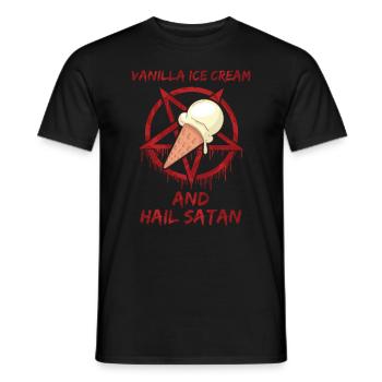 Vanilla Ice Cream and Hail satan - Männer T-Shirt - Schwarz - Vorne - AI Model Male 178 light (178cm)