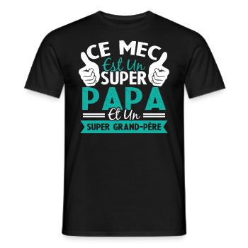 Super papa et Super grand-père - T-shirt homme - noir - Devant - AI Model Male 178 light (178cm)