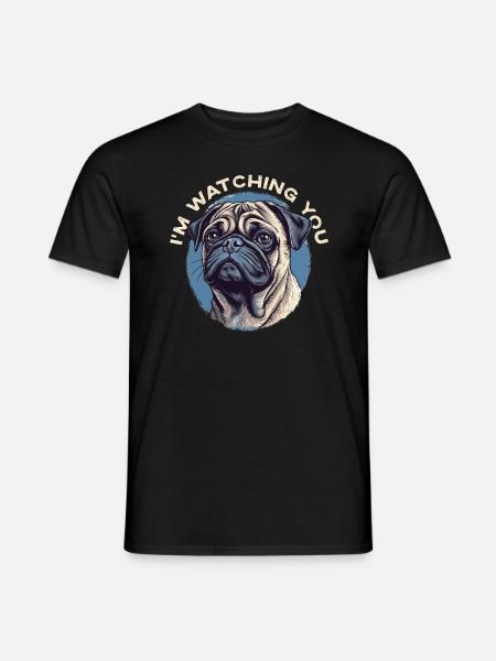 Ich Beobachte Dich, Mopshund - Männer T-Shirt - Schwarz