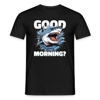 Good Morning Shark - Men's T-Shirt - black - Front - AI Model Male 178 light (178cm)