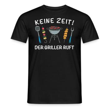 Keine Zeit der Griller ruft BBQ Hobbygriller - Männer T-Shirt - Schwarz - Vorne - AI Model Male 178 light (178cm)