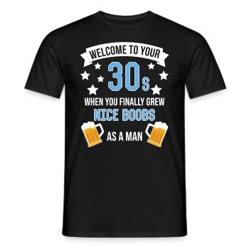 Welcome To Your 30s Boobs - Men's T-Shirt - black - Front - AI Model Male 178 light (178cm)