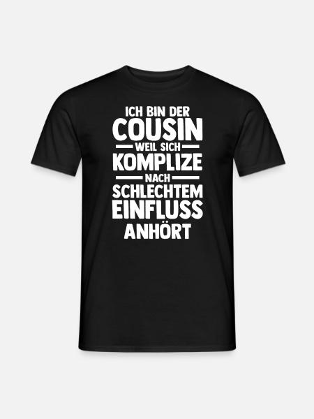 Cousins Cousin - Männer T-Shirt - Schwarz