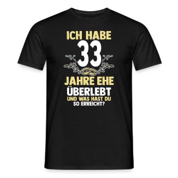 Ehe Zinnhochzeit 33 Jahre Verheiratet Hochzeitstag - Männer T-Shirt - Schwarz - Vorne - AI Model Male 178 light (178cm)