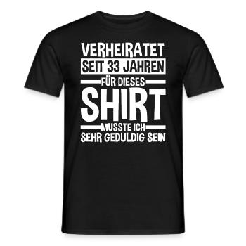 Ehe Zinnhochzeit 33 Jahre Verheiratet Hochzeitstag - Männer T-Shirt - Schwarz - Vorne - AI Model Male 178 light (178cm)