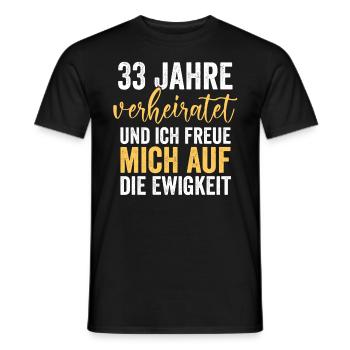 Ehe Zinnhochzeit 33 Jahre Verheiratet Hochzeitstag - Männer T-Shirt - Schwarz - Vorne - AI Model Male 178 light (178cm)