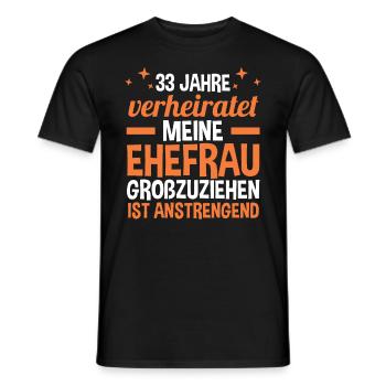 Ehe Zinnhochzeit 33 Jahre Verheiratet Hochzeitstag - Männer T-Shirt - Schwarz - Vorne - AI Model Male 178 light (178cm)