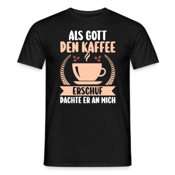 Als Gott Den Kaffee Erschuf Dachte Er An Mich - Männer T-Shirt - Schwarz - Vorne - AI Model Male 178 light (178cm)