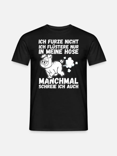 Ich Furze Nicht Schwein - Männer T-Shirt - Schwarz
