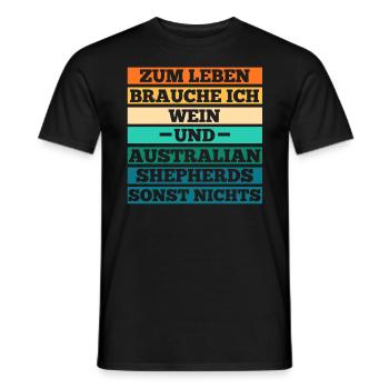 Wein Australian Shepherd Hund Aussie - Männer T-Shirt - Schwarz - Vorne - AI Model Male 178 light (178cm)
