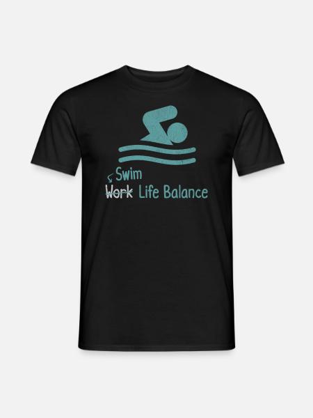 Swim Work Life Balance - Schwimmer Sport - Männer T-Shirt - Schwarz