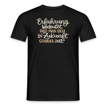 Erfahrung und genauer irren - Männer T-Shirt - Schwarz - Vorne - AI Model Male 178 light (178cm)