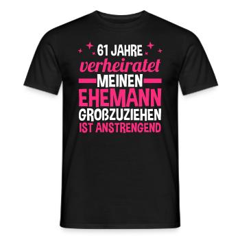 Ehe Ulmen Hochzeit 61 Jahre Verheiratet Hochzeitst - Männer T-Shirt - Schwarz - Vorne - AI Model Male 178 light (178cm)