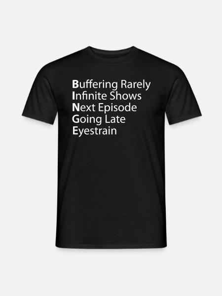 Binge Buffering Rarely Infinite Shows - Men's T-Shirt - black