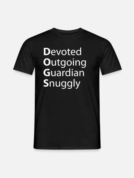 Dogs Devoted Outgoing Guardian Snuggly - Men's T-Shirt - black