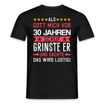 Als Gott mich Schuf grinste er und dachte Sprüche - Männer T-Shirt - Schwarz - Vorne - AI Model Male 178 light (178cm)
