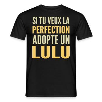 Si tu veux la perfection adopte Lulu Lucas Lucien - T-shirt homme - noir - Devant - AI Model Male 178 light (178cm)