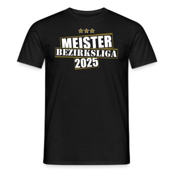Meister Bezirksliga 2025 Aufstiegstrikot - Männer T-Shirt - Schwarz - Vorne - AI Model Male 178 light (178cm)