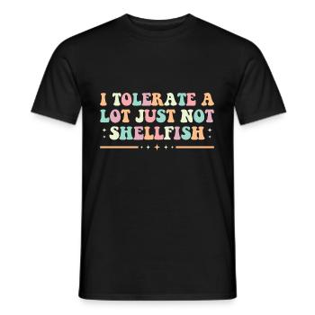 Je tolère beaucoup de choses, mais pas les crustacés - T-shirt homme - noir - Devant - AI Model Male 178 light (178cm)