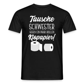Schwester klopapier Toilettenpapier - Männer T-Shirt - Schwarz - Vorne - AI Model Male 178 light (178cm)