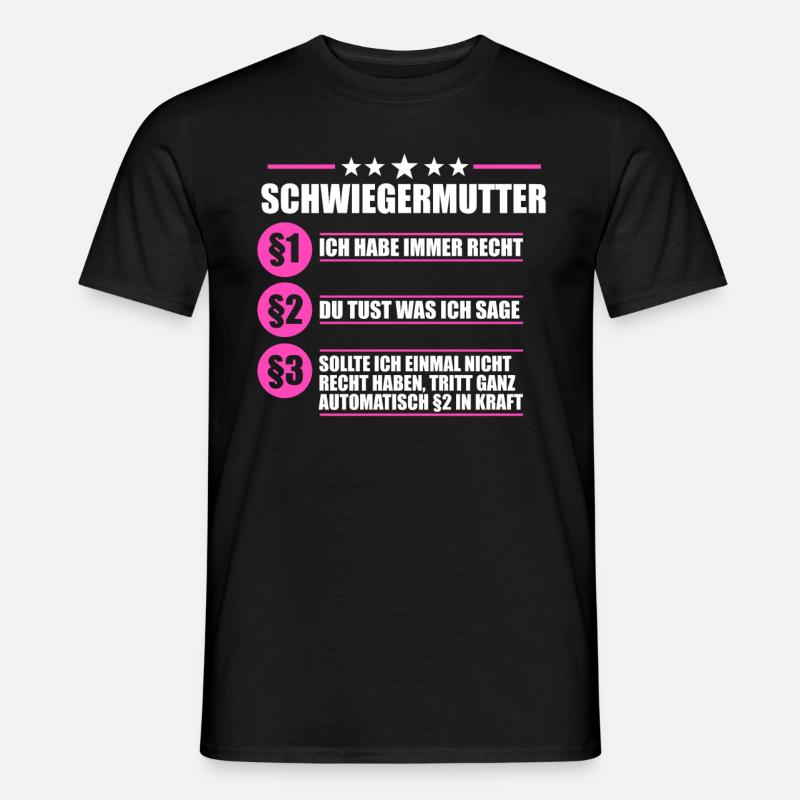 Schwiegermutter Schwiegereltern Schwiegermama Lust - Männer T-Shirt - Schwarz