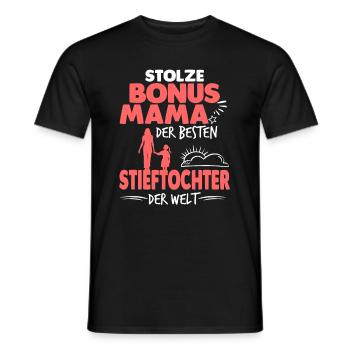 Bonus Mama Stieftochter Stiefmutter - Männer T-Shirt - Schwarz - Vorne - AI Model Male 178 light (178cm)