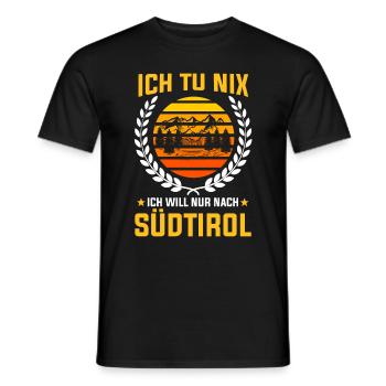 Ich tu nix ich will nur nach Südtirol - Männer T-Shirt - Schwarz - Vorne - AI Model Male 178 light (178cm)