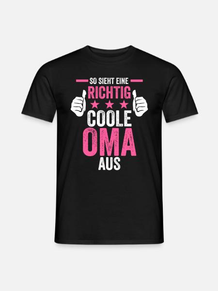 So sieht eine richtig coole Oma aus - Männer T-Shirt - Schwarz