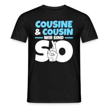 Cousine Cousin - Männer T-Shirt - Schwarz - Vorne - AI Model Male 178 light (178cm)