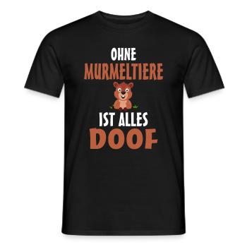 Ohne Murmeltier ist alles doof - Männer T-Shirt - Schwarz - Vorne - AI Model Male 178 light (178cm)