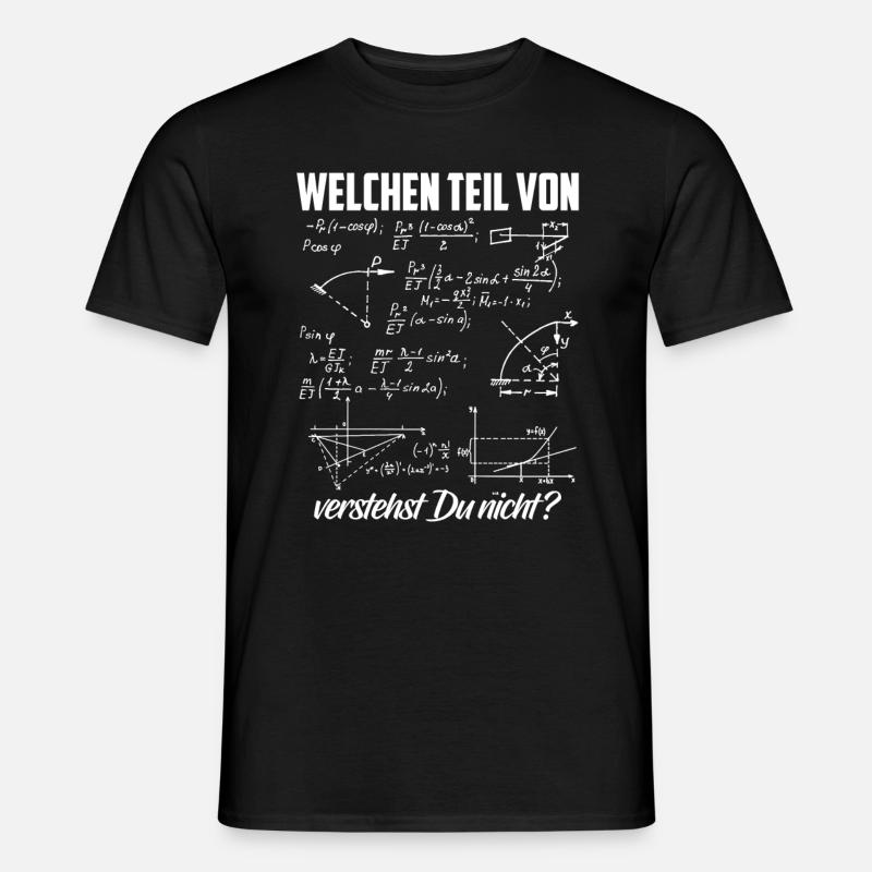 Welchen Teil von verstehst du nicht - Männer T-Shirt - Schwarz