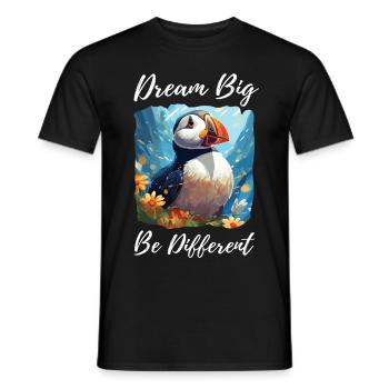 Papageientaucher Dream Big Be Different - Männer T-Shirt - Schwarz - Vorne - AI Model Male 178 light (178cm)