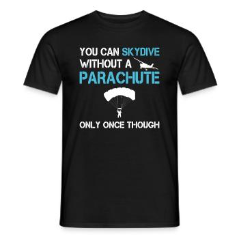 Fallschirmspringer Skydiving Skydiver Lustig - Männer T-Shirt - Schwarz - Vorne - AI Model Male 178 light (178cm)