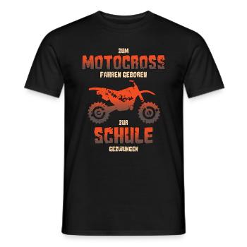 Motocross Zum Motocross Fahren Geboren Zur Schule - Männer T-Shirt - Schwarz - Vorne - AI Model Male 178 light (178cm)