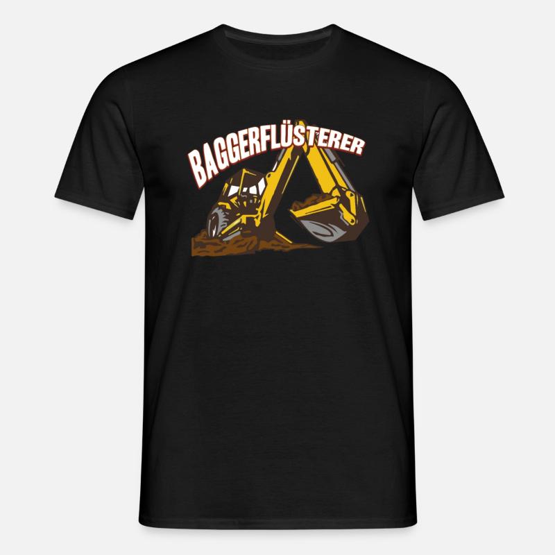 Baggerflüsterer Bagger Baggern Baggerfahrer - Männer T-Shirt - Schwarz
