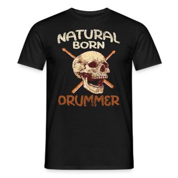 Natural Born Drummer Drums... Drummer - Männer T-Shirt - Schwarz - Vorne - AI Model Male 178 light (178cm)