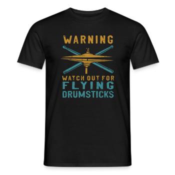 Warning Watch out for flying drumsticks... Drummer - Männer T-Shirt - Schwarz - Vorne - AI Model Male 178 light (178cm)