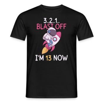 3..2..1.. Blast Off - J’ai 13 ans maintenant - 13e anniversaire - T-shirt homme - noir - Devant - AI Model Male 178 light (178cm)