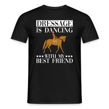 Dressage is dancing with my best friend - - Men's T-Shirt - black - Front - AI Model Male 178 light (178cm)