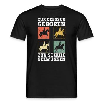 Zur Dressur Geboren Zur Schule Gezwungen Reiten - Männer T-Shirt - Schwarz - Vorne - AI Model Male 178 light (178cm)