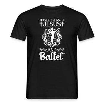 This guy runs on Jesus and ballet dancers - Men's T-Shirt - black - Front - AI Model Male 178 light (178cm)