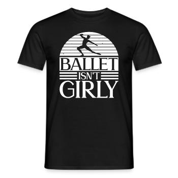 Ballet is not girly - ballet dancer - Men's T-Shirt - black - Front - AI Model Male 178 light (178cm)
