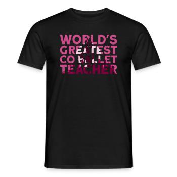 Le plus grand professeur de ballet du monde - Danseur de ballet - T-shirt homme - noir - Devant - AI Model Male 178 light (178cm)