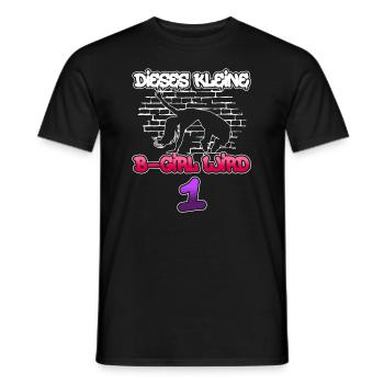 Dieses Kleine B-Girl Wird 1 - Breakdance - Männer T-Shirt - Schwarz - Vorne - AI Model Male 178 light (178cm)