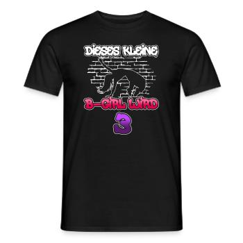 Dieses Kleine B-Girl Wird 3 - Breakdance - Männer T-Shirt - Schwarz - Vorne - AI Model Male 178 light (178cm)