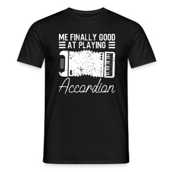 Endlich gut Akkordeon spielen Akkordeonspieler - Männer T-Shirt - Schwarz - Vorne - AI Model Male 178 light (178cm)