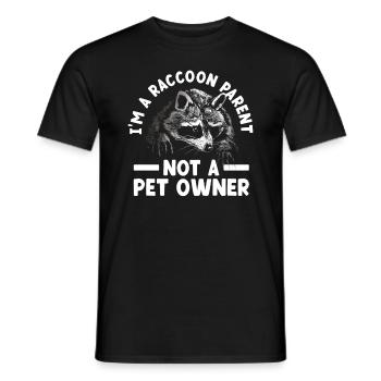 I am a raccoon parent and not a - Men's T-Shirt - black - Front - AI Model Male 178 light (178cm)
