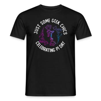 Just Some Geek Chics Celebrating Pi Day - Math Pi - Men's T-Shirt - black - Front - AI Model Male 178 light (178cm)